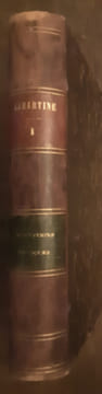 Oeuvres complètes de Lamartine publiées et inédites - Tome premier - Méditations poétiques avec commentaires.
LAMARTINE (Alphonse de).
. Lamartine ...