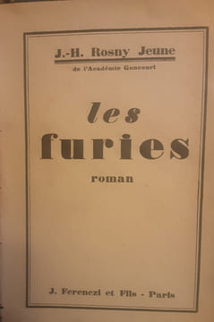 Les furies. J.h rosny jeune