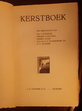 Kerstboek. Eijckeler Drs J
Gérard Walschap
Ernest classique
Molkenboer O.P Prof. Dr B.H
Daalder D.L