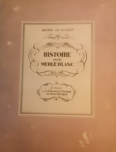 Histoire d’un merle blanc 