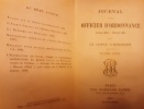 JOURNAL D'UN OFFICIER D'ORDONNANCE JUILLET 1870-FEVRIER 1871
Comte D'HERISSON. Le Comte D'HERISSON