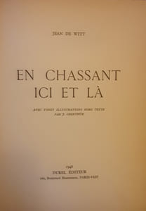 En chassant ici et la
