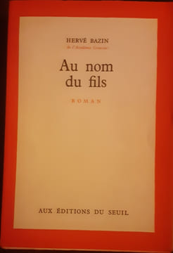 Au nom du fils
. Hervé bazin
