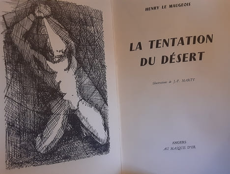 La tentation du desert. Henry le maugeois