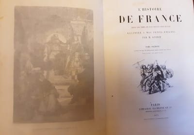 L'Histoire de France, depuis les temps les plus reculés jusqu'en 1789, racontée à mes petits-enfants. TOMES 1 et 2
GUIZOT M.