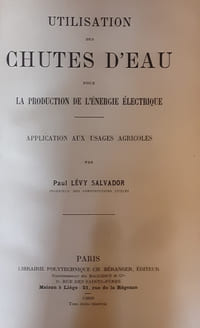 Utilisation des chutes d’eau pour la production de l’énergie électrique 
Application aux usages agricoles 
