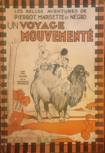 UN VOYAGE MOUVEMENTE. Les Belles Aventures de Pierrot, Marisette et Négro.
Albums de la Quinzaine
