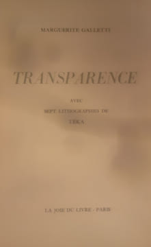 Transparence . Galletti Marguerite