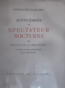SUPPLEMENT AU SPECTATEUR NOCTURNE DE RESTIF DE LA BRETONNE
FERNAND FLEURET

