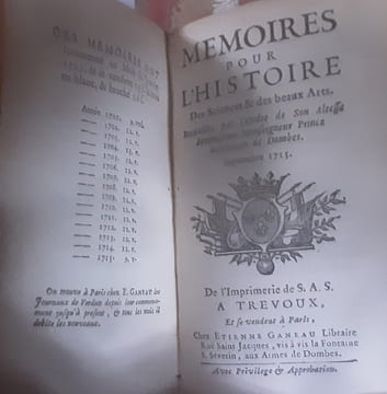 Memoires pour l'Histoire des Sciences et des Beaux Arts, recueillis par l'ordre de Son Altesse Serenissime Monseigneur Prince Souverain de Dombes. ...
