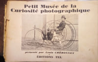 Petit Musée de la Curiosité Photographique
CHERONNET Louis
Edité par TEL, 1945