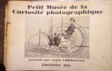 Petit Musée de la Curiosité Photographique
CHERONNET Louis
Edité par TEL, 1945. Cheronnet louis