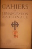 Cahiers de l’émancipation nationale 
LETTRE A JACQUES DORIOT, in Cahiers de l'émancipation nationale mars 1942. 