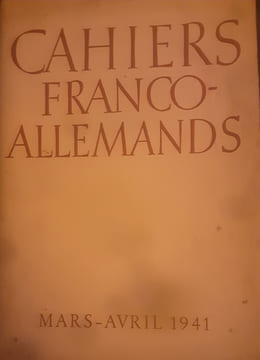 Cahiers franco-allemands
Mars-Avril 1941. undefined