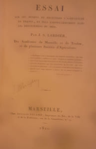 Essai sur les moyens de régénérer l’agriculture de France,  et plus particulièrement dans les départemens du midi