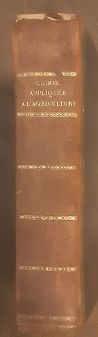 CHIMIE APPLIQUEE A L'AGRICULTURE (2 VOLUMES réunis en 1 volume)