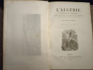 L’Algérie ancienne et moderne. Léon galibert