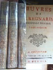 Oeuvres de Regnard, avec des avertissemens et des remarques sur chaque pièce, par M. G Garnier. Nouvelle édition en 3 volumes