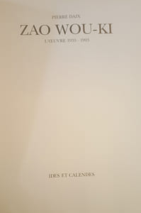 Zao Wou-Ki: L'Oeuvre 1935-1993 (Monographies)

ISBN 10: 282580052X / ISBN 13: 9782825800522
