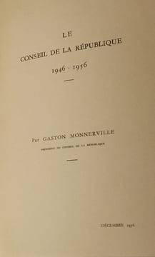 Conseil de la republique ( 1946 - 1956 ). Gaston monnerville