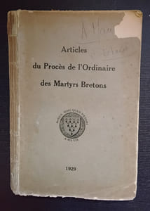 Articles du Procès de l'Ordinaire des Martyrs BRETONS.