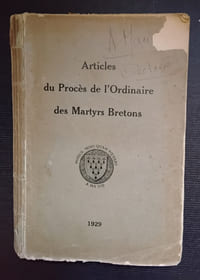 Articles du Procès de l'Ordinaire des Martyrs BRETONS.