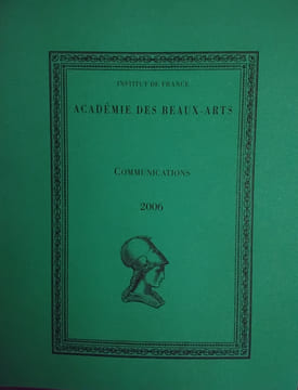 Académie des Beaux-Arts. Communications 2006.
COLLECTIF
Edité par Paris, Institut de France, 2007. undefined