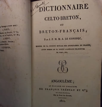 Dictionnaire celto breton
Ou breton français . Le gonidec