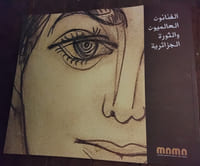 Les artistes internationaux et la révolution algérienne
Musée national d'art moderne d'Alger