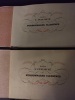 Dans l’intimité de personnages  1850 - 1900 et le deuxième album dans l’intimité de personnages illustres 1860-1905. 