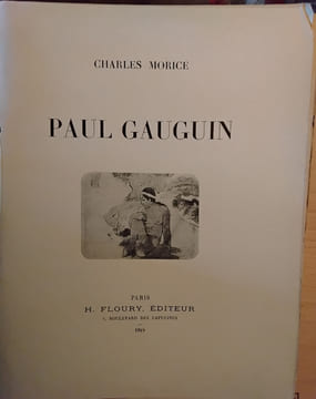 Paul Gaugin
Morice, Charles
Edité par H. Floury, Paris, France, 1919. Morice, Charles
Edité par H. Floury, Paris, France, 1919
