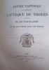 Lettre pastorale de l'&eacute;v&ecirc;que de Troyes . L'&eacute;v&ecirc;que de Troyes 