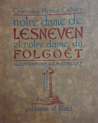 Notre Dame de Lesneven et notre dame du Folgoet