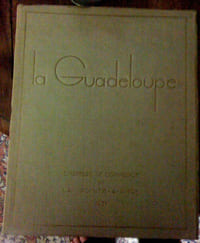 La guadeloupe Chambre de commerce de La Pointe-A-Pitre, 1931.
