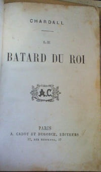 Le batard du roi.