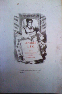 André Léo (1824-1900), une journaliste de la Commune
Edité par éditions du Lérot, 1987 . l'Association André Léo