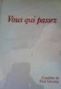 Vous qui passez. paul Geraldy