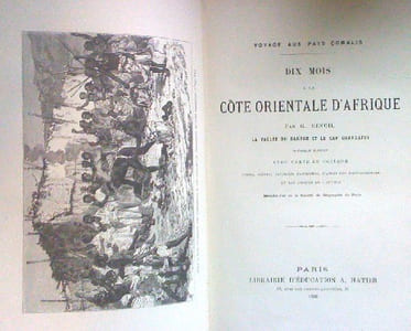 Voyage aux pays çomalis. Dix mois à la côte orientale d'Afrique. La vallée du Darror et le Cap Guardafui