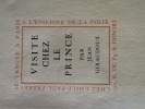 Visite chez le prince.


Edité par Paris, Emile-Paul Frères (coll. "A l'enseigne de la folie"), 1924., 1924
. giraudoux jean