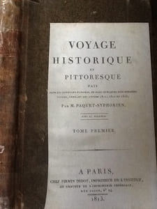 voyage historique et pittoresque fait dans les ci-devant  pays-bas, et dans quesques departemens voisins, pendant les annees 1811, 1812 et 1813 tome premier