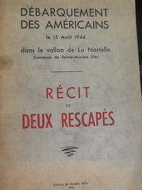 debarquement des americains le 15 aout 1944 dans le vallon de la nartelle " recit de deux rescapes "
