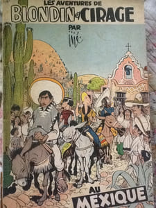 les aventures de blondin et cirage au mexique