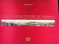 from konstantiniyye to istanbul
volume 1