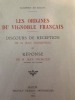 Les origines du vignoble francais
discours de reception de M.Jean Mommessin et reponse de M.Jean Michoud. mommessin  et  michoud