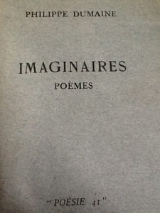 imaginaires poèmes,
DUMAINE (Philippe),
