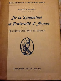 De la sympathie la fraternite d'armes