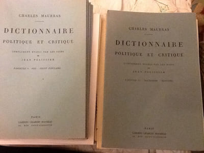 cahiers charles maurras du N° 9 trimestre 1963 au N°27 trimestre 1968 , 
N° 30, 31 et 32 trimestre 1969 ainsi que des fascicules du dictionnaire politique et critique complement etabli par les soins Jean Pelissier
