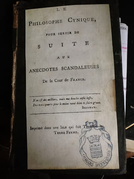 le philosophe cynique pour servir de suite aux anecdotes scandaleuses de la cour de France. undefined