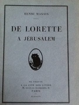 de lorette a jerusalem. henri massis