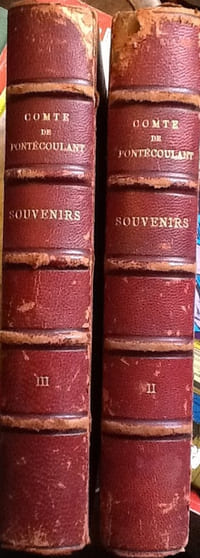 Souvenirs Historiques et Parlementaires du COMTE de PONTECOULANT ancien pair de France extrait de ses papiers et de correspondance 1764-1848
Edité par chez Michel Levy frères, Libraires-éditeurs, Paris, 1861
